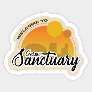 Welcome to the Sanctuary Sticker